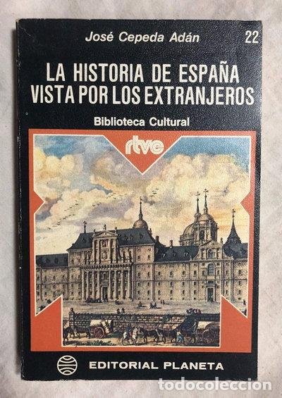 Libros: Historia de Espa&ntilde;a vista por los extranjeros- 9788432026225