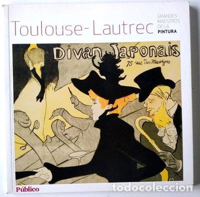 Libros: Toulouse-Lautrec. Grandes maestros de la pintura- 9788498207965