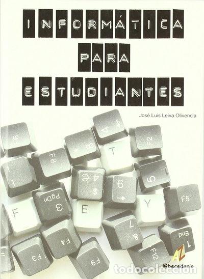 B&uuml;cher: Inform&aacute;tica para estudiantes- 9788492669011