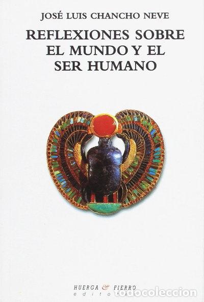 B&uuml;cher: Reflexiones Sobre el Mundo y el Ser Humano- 9788483746998