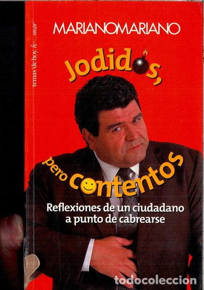 B&uuml;cher: Jodidos, pero contentos- 9788484600381
