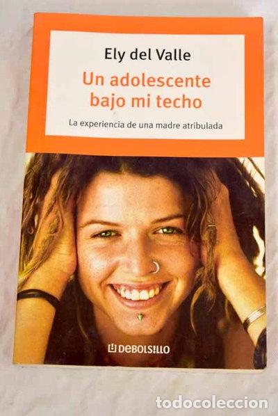 B&uuml;cher: Un adolescente bajo mi techo- 9788483460443