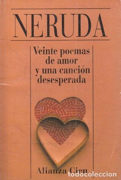 B&uuml;cher: Veinte poemas de amor y una canci&oacute;n desesperada- 9788420646220
