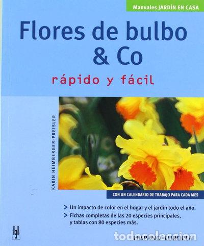 Libros: Flores de bulbo & Co- 9788425515170