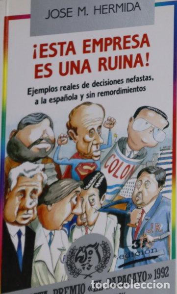 Libros: &iexcl;Esta empresa es una ruina!- 9788478801954
