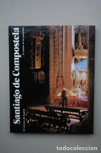 Libros: Santiago de Compostela. El camino de los peregrinos- 9788475155739