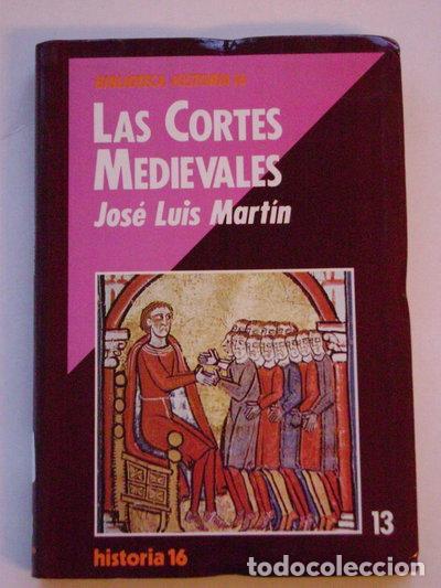 Libros: Las Cortes Medievales- 9788476791431