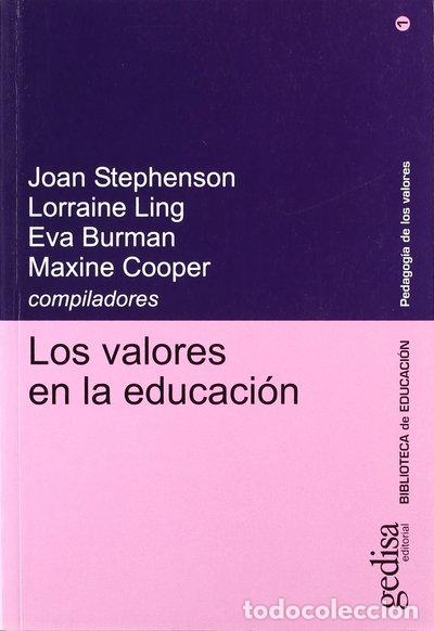 Libros: Los valores en la educaci&oacute;n- 9788474328509