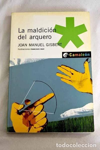 Libros: La maldici&oacute;n del arquero- 9788496336612