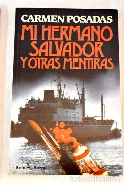 Libros: Mi hermano Salvador y otras mentiras- 9788432246449