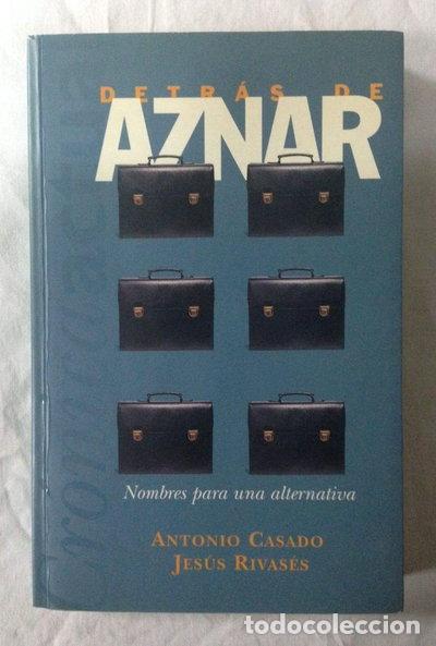 Libri di seconda mano: Detr&aacute;s de Aznar- 9788440662439