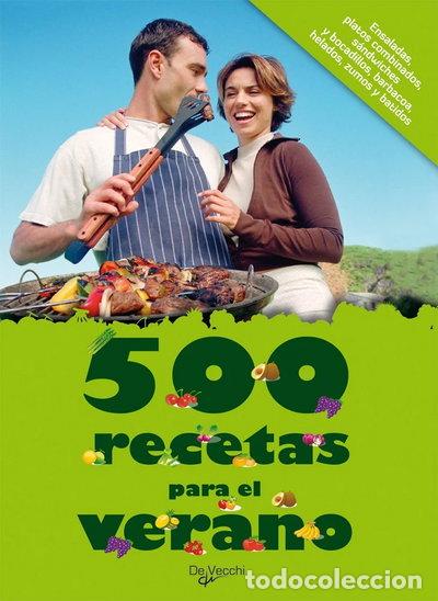 Libri di seconda mano: 500 recetas para el verano- 9788431542184