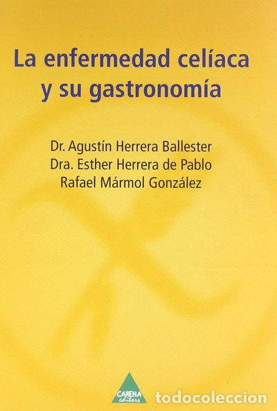 Libros: La enfermedad cel&iacute;aca y su gastronom&iacute;a- 9788496419186