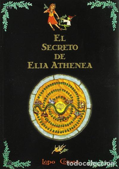 B&uuml;cher: El secreto de Elia Athenea- 9788495244147
