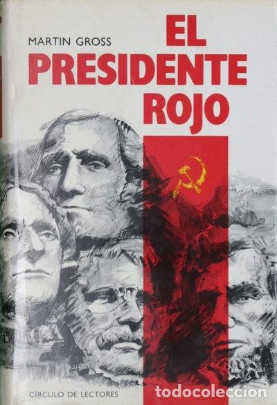 Libros: El Presidente rojo- 9788422628033