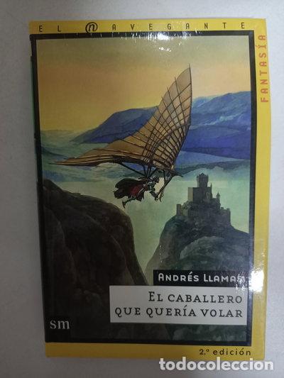 Libros: El caballero que quer&iacute;a volar- 9788434862203