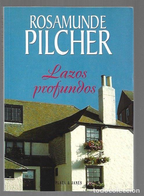 Libros: LAZOS PROFUNDOS - PILCHER, ROSAMUNDE - Foto 1