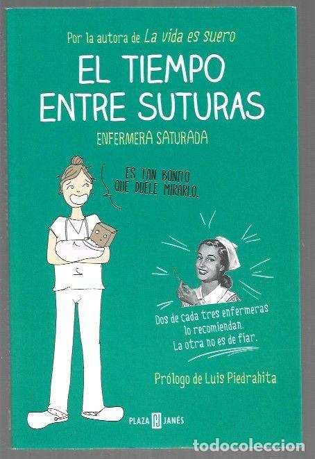 Livros em segunda m&atilde;o: TIEMPO ENTRE SUTURAS - EL - ENFERMERA SATURADA