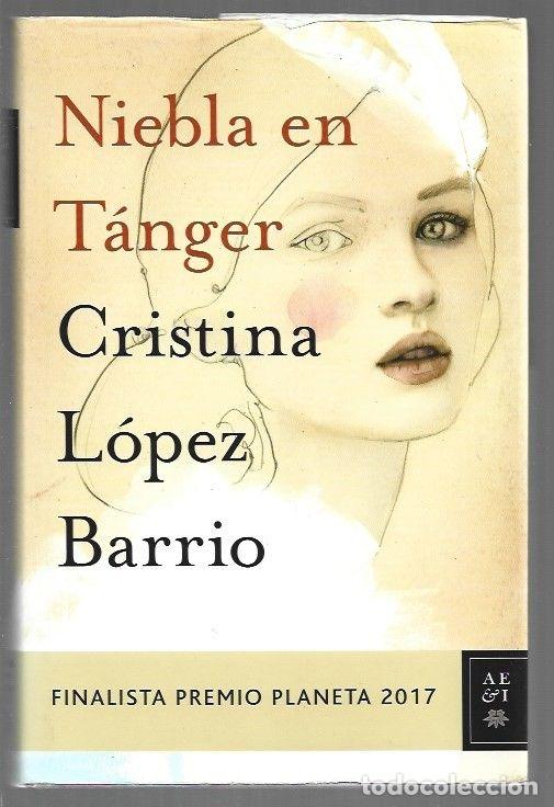 Libros: NIEBLA EN TANGER - LOPEZ BARRIO, CRISTINA - Foto 1