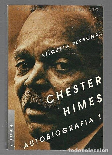 Livros em segunda m&atilde;o: CUALIDAD DEL SUFRIMIENTO - LA. AUTOBIOGRAFIA 1 - HIMES, CHESTER