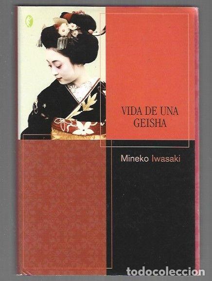 Livros em segunda m&atilde;o: VIDA DE UNA GEISHA. LA VERDADERA HISTORIA - IWASAKI, MINEKO