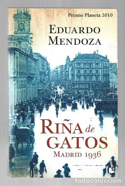 Livres: RI&Ntilde;A DE GATOS. MADRID 1936 - MENDOZA, EDUARDO
