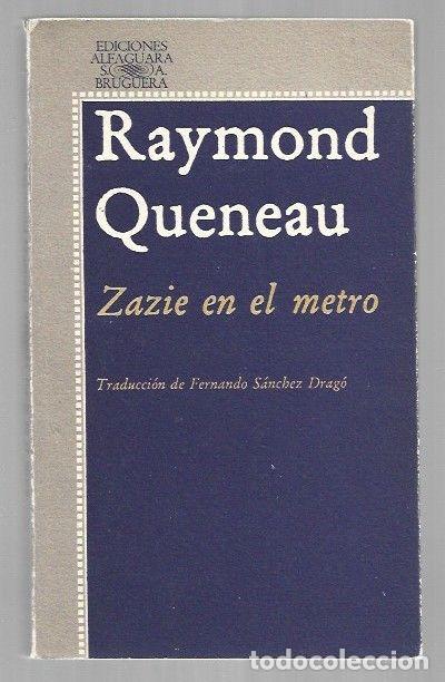Livres: ZAZIE EN EL METRO - QUENEAU, RAYMOND