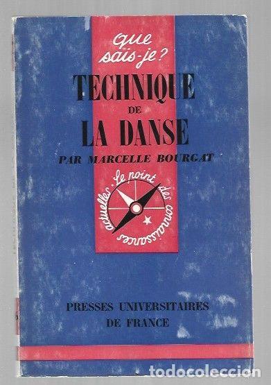 Livres: TECHNIQUE DE LA DANSE - BOURGAT, MARCELLE