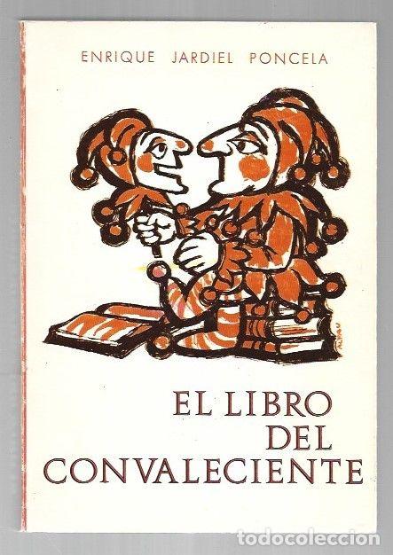 books: LIBRO DEL CONVALECIENTE - EL - JARDIEL PONCELA, ENRIQUE