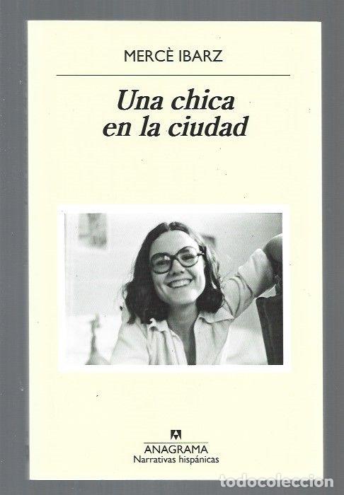 books: CHICA EN LA CIUDAD - UNA - IBARZ, MERCE