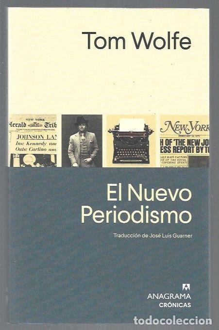 Libros: NUEVO PERIODISMO - EL - WOLFE, TOM - Foto 1