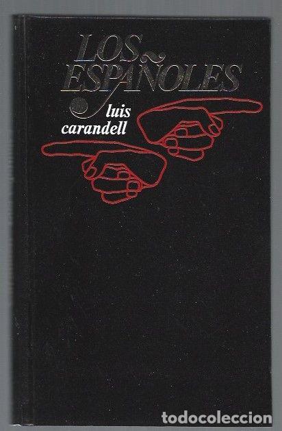 Libros: ESPA&Ntilde;OLES - LOS - CARANDELL, LUIS - Foto 1