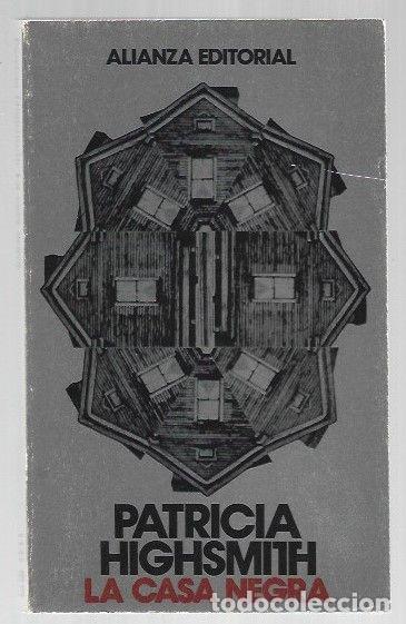 Libros: CASA NEGRA - LA - HIGHSMITH, PATRICIA