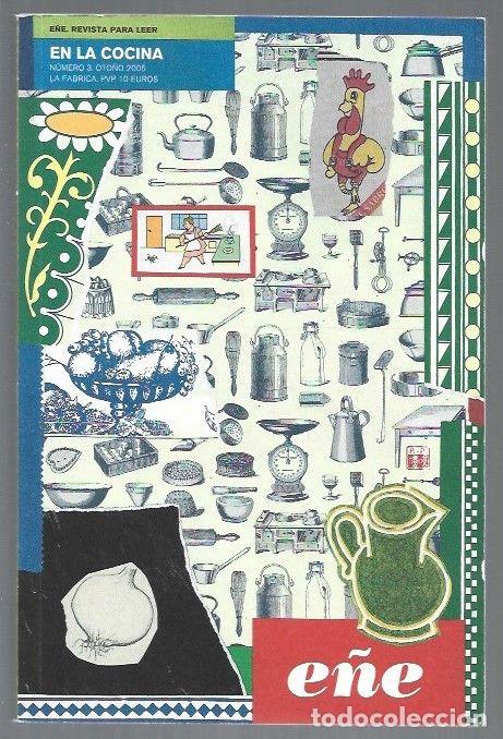 Libri di seconda mano: E&Ntilde;E. REVISTA PARA LEER. NUMERO 3: EN LA COCINA - VARIOS