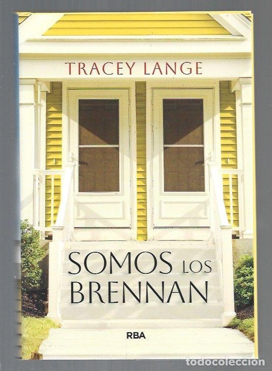 Libros: SOMOS LOS BRENNAN - LANGE, TRACY