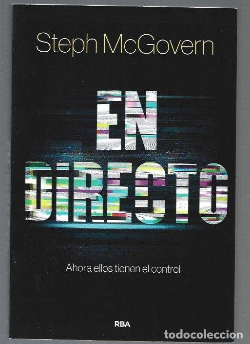 Libri di seconda mano: EN DIRECTO. AHORA ELLOS TIENEN EL CONTROL - MCGOVERN, STEPH