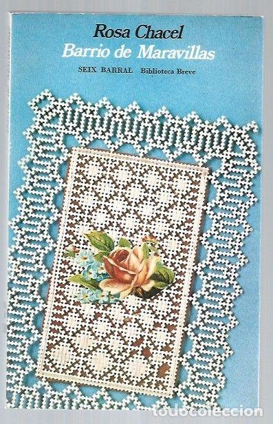 Libros: BARRIO DE MARAVILLAS - CHACEL, ROSA - Foto 1
