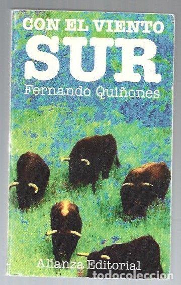Libros: CON EL VIENTO SUR - QUI&Ntilde;ONES, FERNANDO - Foto 1
