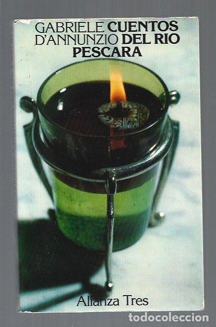B&uuml;cher: CUENTOS DEL RIO PESCARA - D'ANNUNZIO, GABRIEL