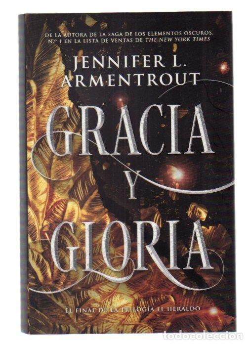 Libros: GRACIA Y GLORIA - ARMENTROUT, JENNIFER L. - Foto 1