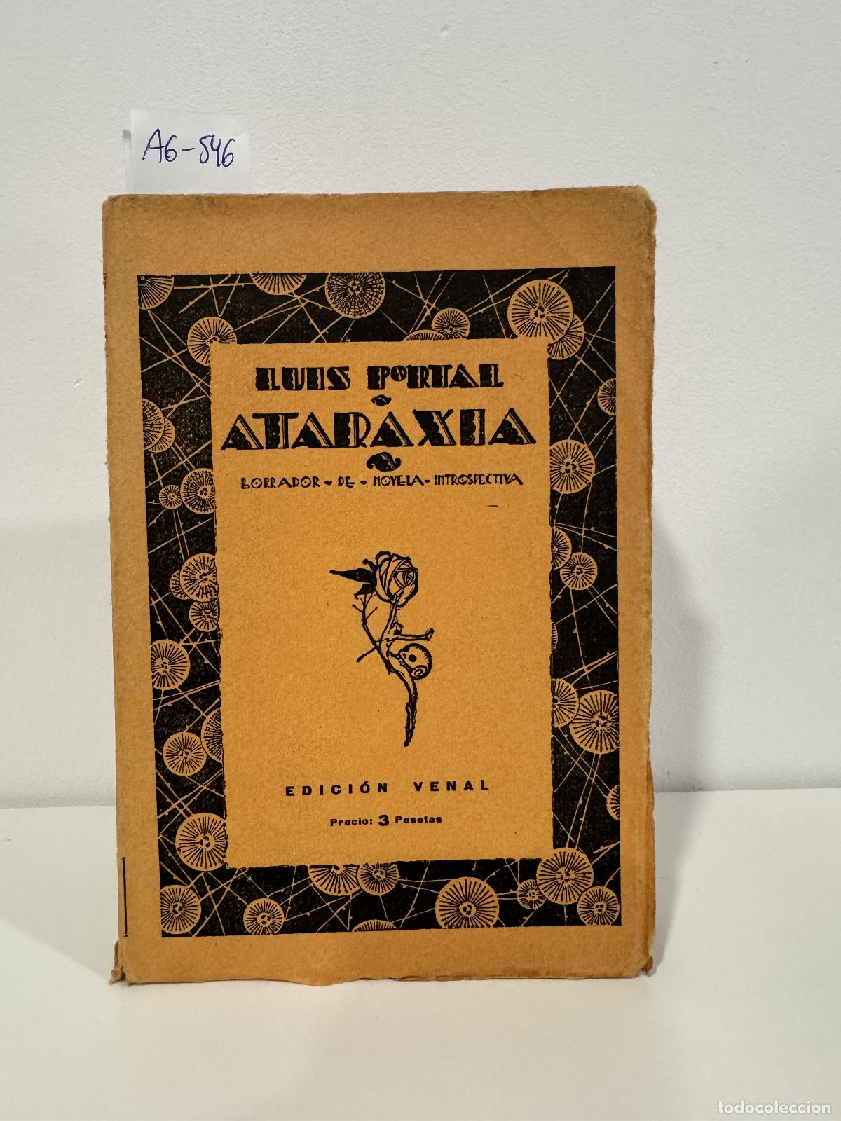 B&uuml;cher: PORTAL, Luis. - Ataraxia.