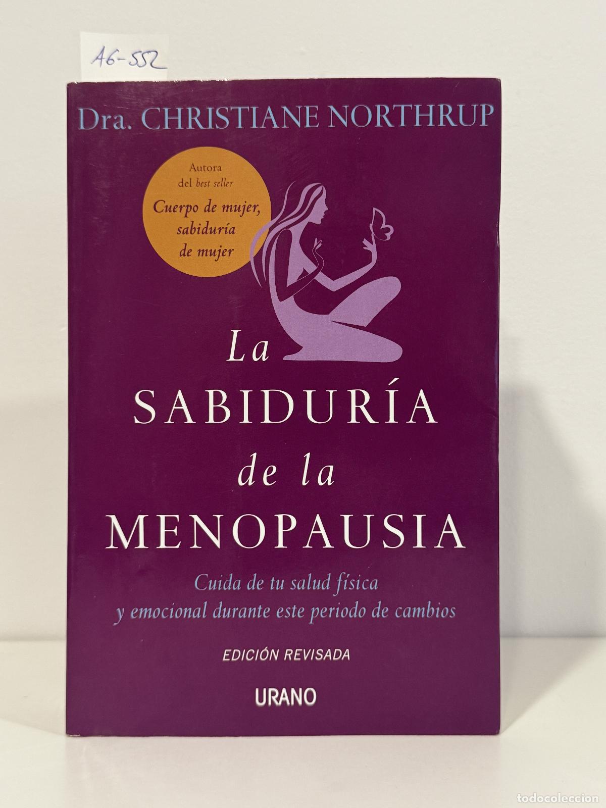 B&uuml;cher: NORTHRUP, Dra. Christiane. - La sabidur&iacute;a de la menopausia.