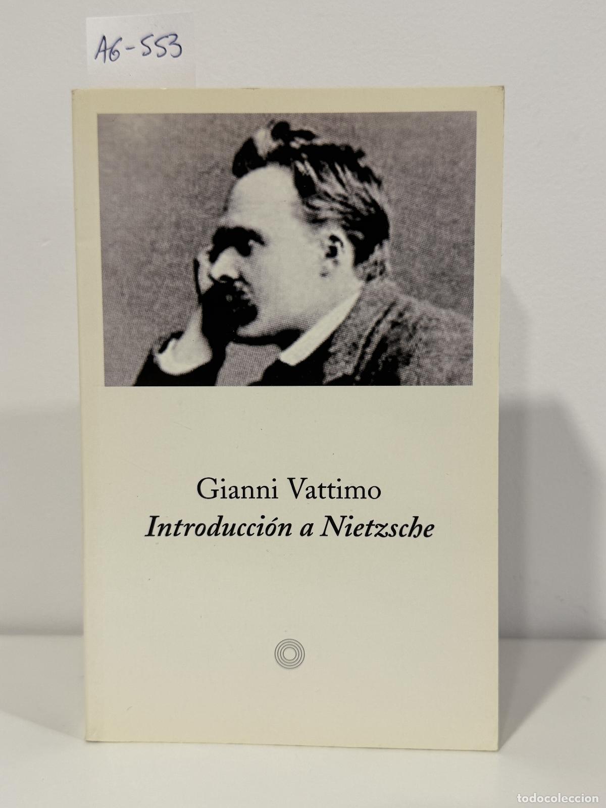 B&uuml;cher: VATTIMO, Gianni. - Introducci&oacute;n a Nietzsche.