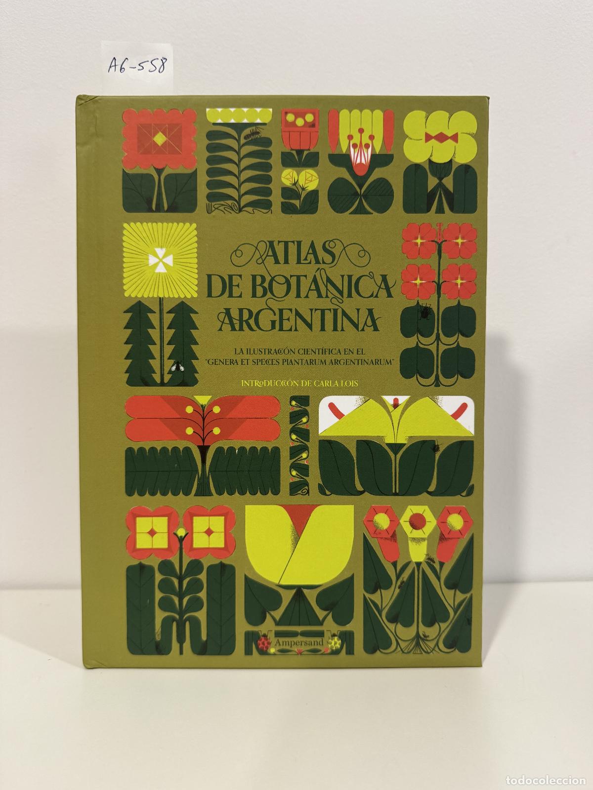 B&uuml;cher: (LOIS, Carla). - Atlas de bot&aacute;nica argentina.