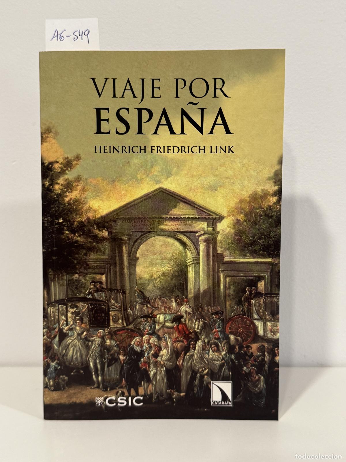 Livres: LINK, Heinrich Friedrich, - Viaje por Espa&ntilde;a.