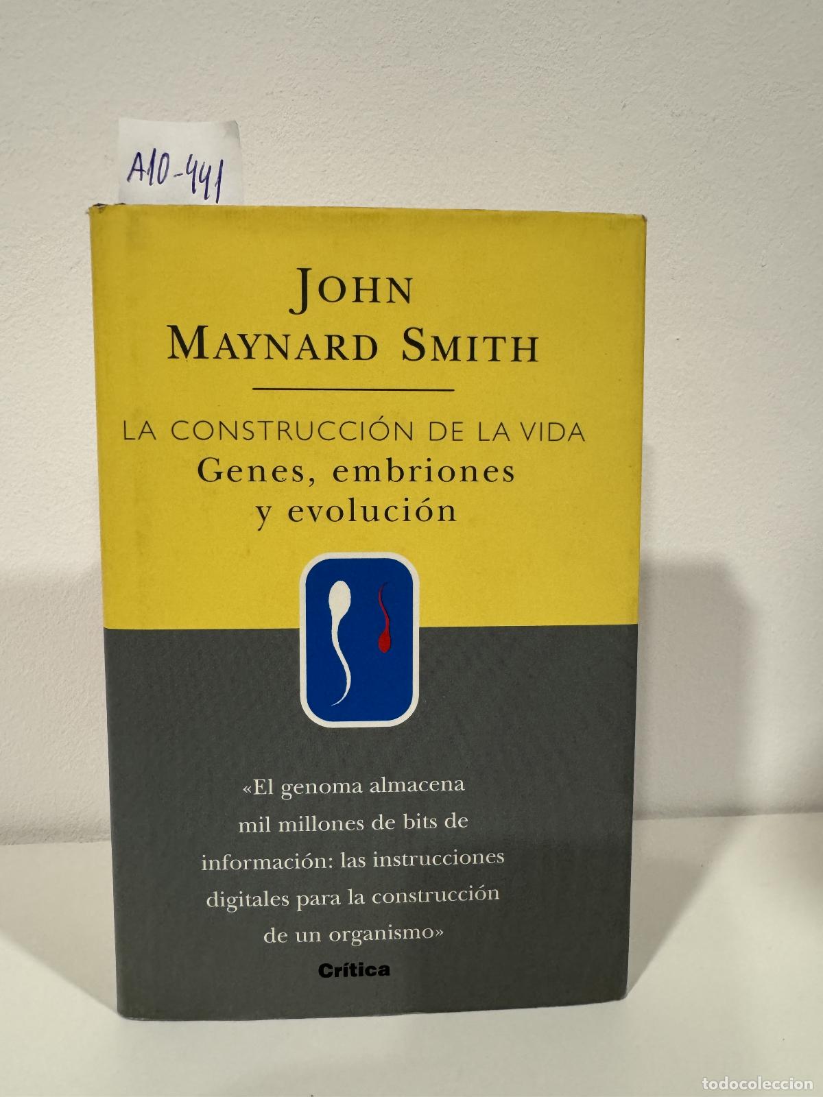 Libros: MAYNARD SMITH, John. - La construcci&oacute;n de la vida. Genes, embriones y evoluci&oacute;n. - Foto 1