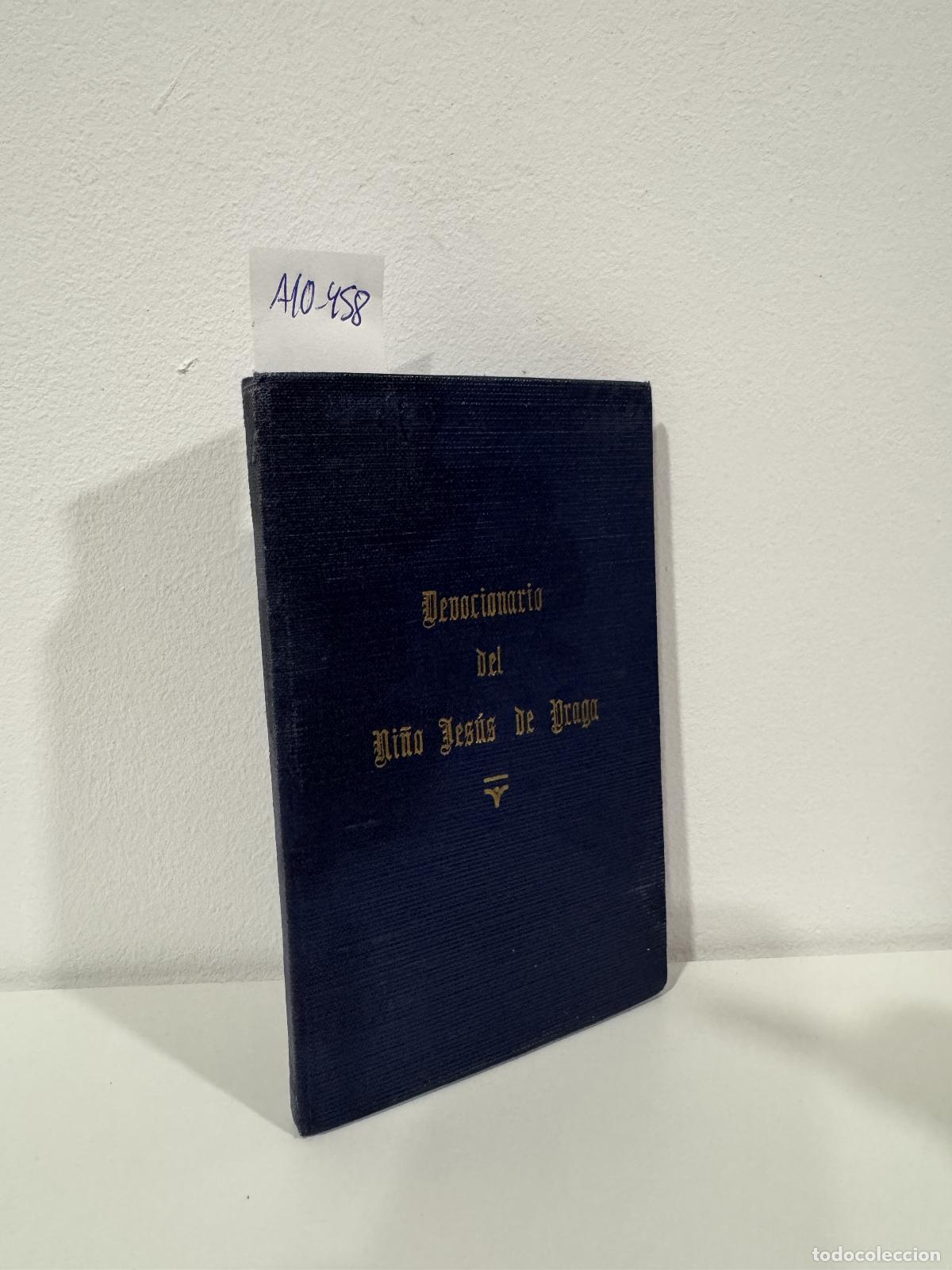 Livros em segunda m&atilde;o: de la VIRGEN del CARMEN, Ram&oacute;n. - Devocionario del Milagroso Ni&ntilde;o Jes&uacute;s de Praga.