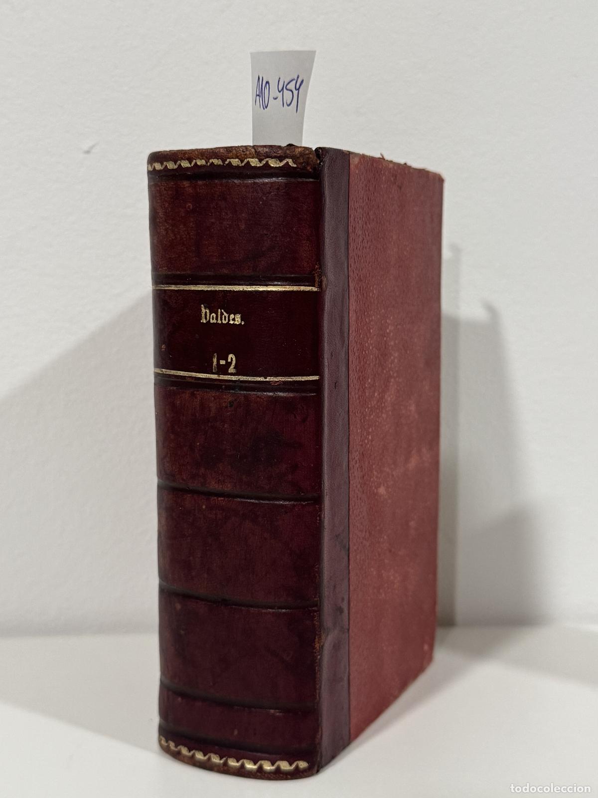 Libros: MEL&Eacute;NDEZ VALD&Eacute;S, Dr. Don Juan. - Poes&iacute;as. (Las dos partes en 1 solo volumen).
