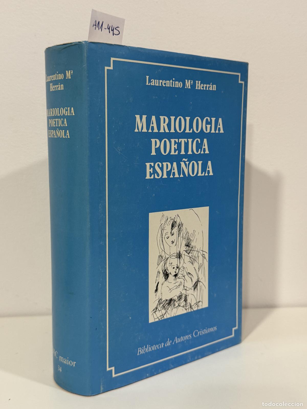 Libros: HERR&Aacute;N, Laurentino M&ordf;. - Mariolog&iacute;a po&eacute;tica espa&ntilde;ola.