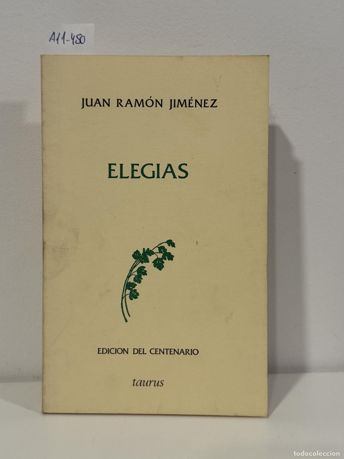 Libros: JIM&Eacute;NEZ, Juan Ram&oacute;n. - Eleg&iacute;as. - Foto 1